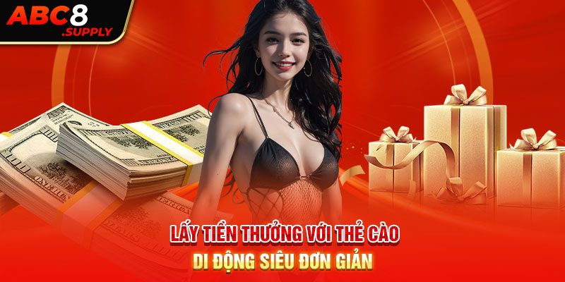 Lấy tiền thưởng với thẻ cào di động siêu đơn giản