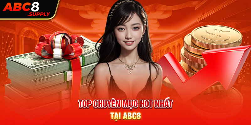 Top chuyên mục hot nhất tại ABC8